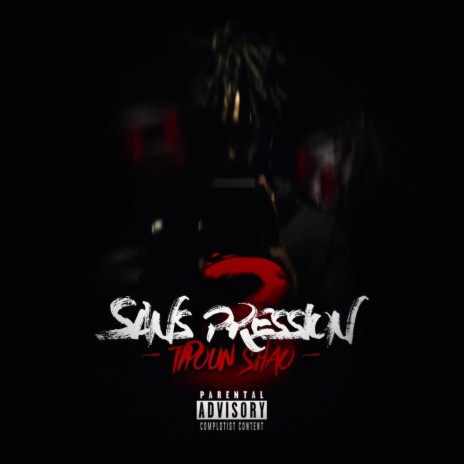 Sans Pression 3 ft. SanSanPROD | Boomplay Music