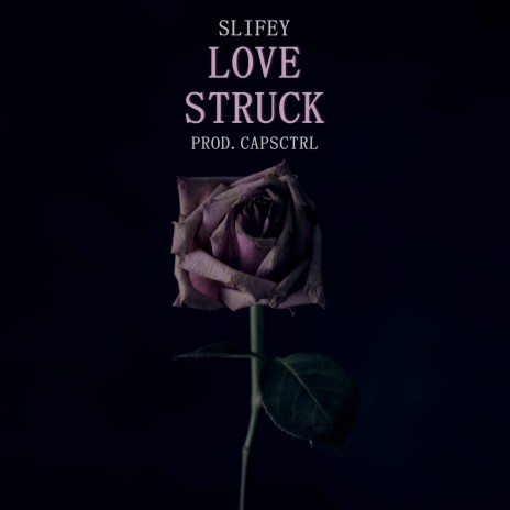 Love Struck | Boomplay Music