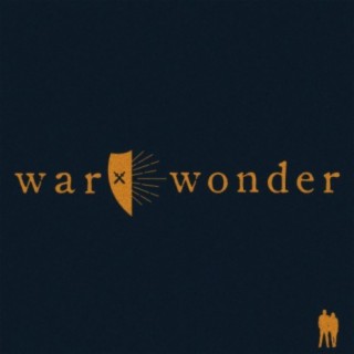 War & Wonder