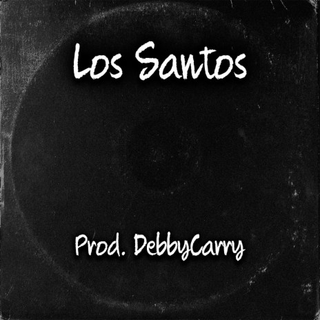 Los Santos | Boomplay Music