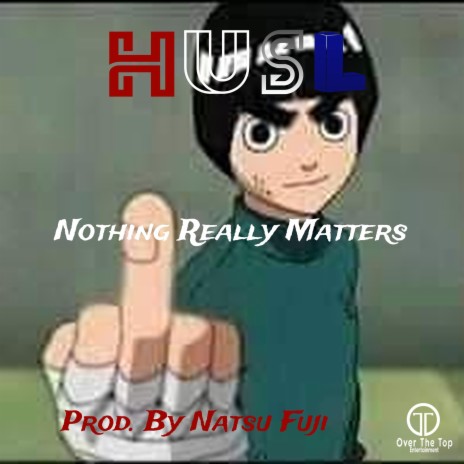 Nothing Really Matters | Boomplay Music