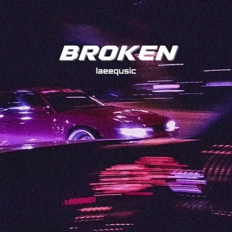 Broken | Boomplay Music