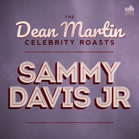 Don Rickles Roasts Sammy Davis, Jr. ft. Dean Martin | Boomplay Music