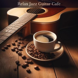 Relax Jazz Guitar Cafe: Background Music to Work, Study or Soothing, Restaurant & Office Music