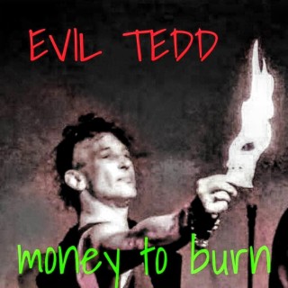 money to burn