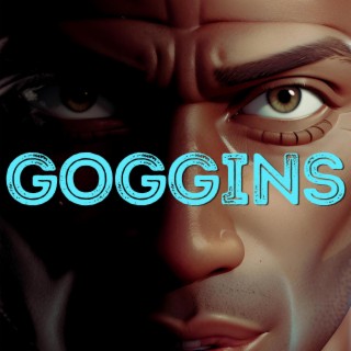 GOGGINS