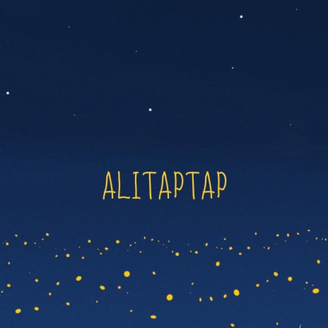 Alitaptap | Boomplay Music