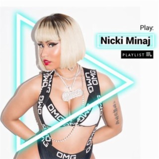 Play : Nicki Minaj