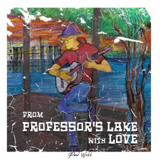 From Professor's Lake with Love