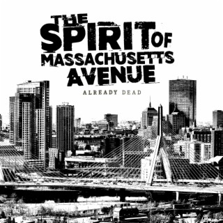 The Spirit of Massachusetts Avenue lyrics | Boomplay Music
