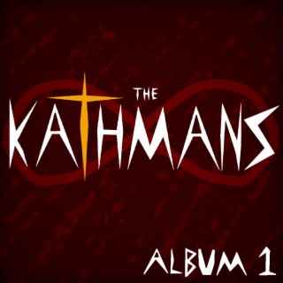 The Kathmans Album 1