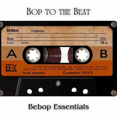 Bopping Along the Bebop Path | Boomplay Music