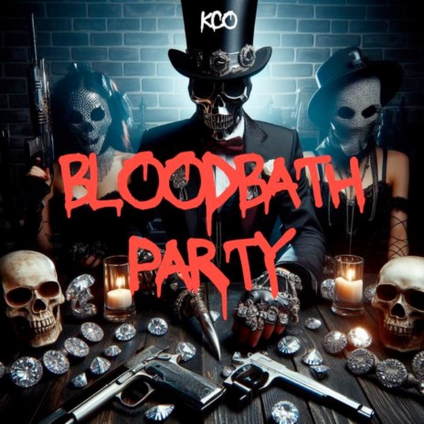 Bloodbath Party | Boomplay Music