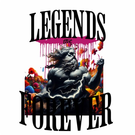 Legends Live Forever (Live) | Boomplay Music