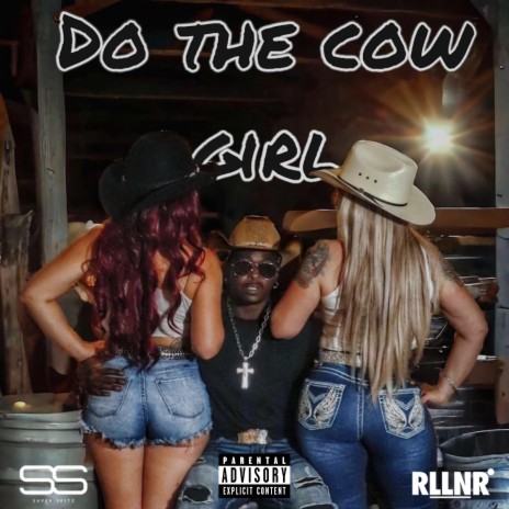 Do The Cow Girl | Boomplay Music