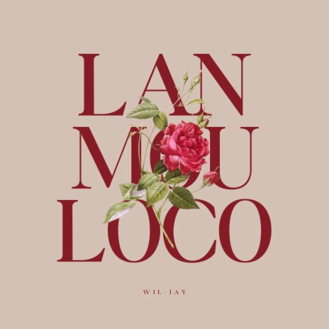 LANMOU LOCO | Boomplay Music