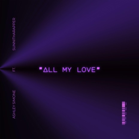 All My Love (Radio Edit) ft. Sunnitharapper