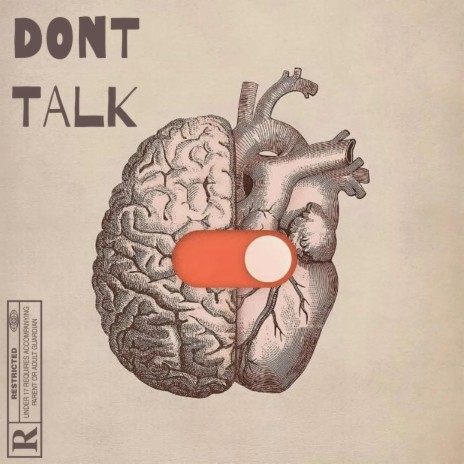 Dont Talk | Boomplay Music