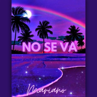 No se va