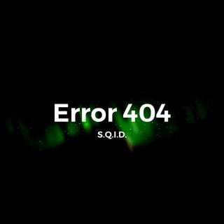 Error 404 (Remastered)