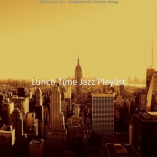 Alluring Jazz Trio - Background for Outdoor Dining