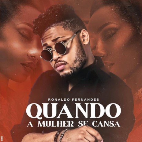 Quando a Mulher se Cansa | Boomplay Music