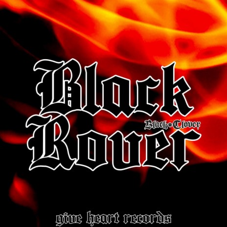 Black Rover (From Black Clover) | Boomplay Music