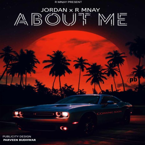 About Me ft. R Mnay | Boomplay Music