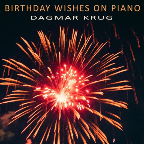 Birthday Wishes on Piano | Boomplay Music