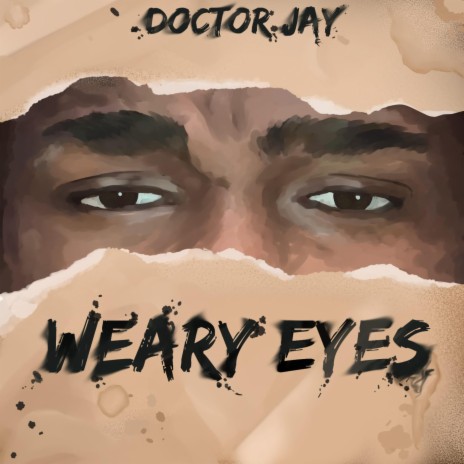 Weary Eyes | Boomplay Music