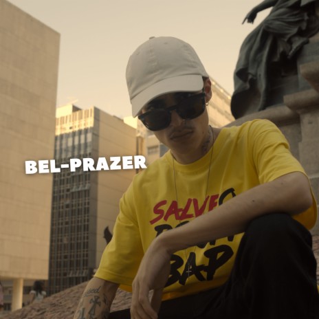 Bel-Prazer | Boomplay Music