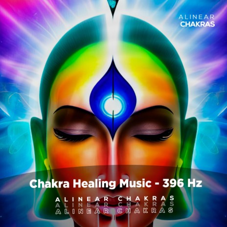 Chakra Healing Music (396 Hz) | Boomplay Music