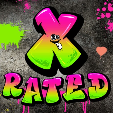 X Rated | Boomplay Music