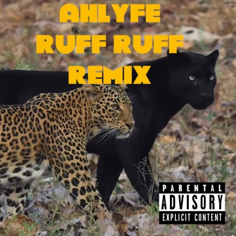 Ruff ruff (Remix) | Boomplay Music