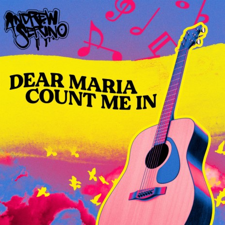 Dear Maria, Count Me In