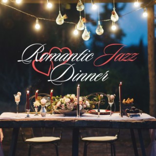 Romantic Jazz Dinner: Smooth & Sultry Saxophone for Valentine's Dinner
