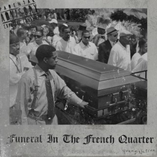 Funeral In The French Quarter