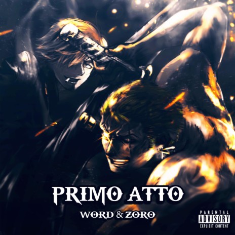 PRIMO ATTO (WORD & NOTGUILTY Remix) ft. WORD & NOTGUILTY