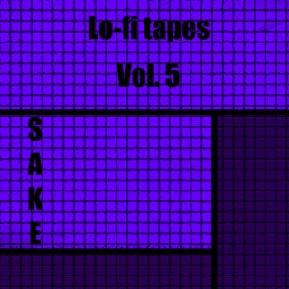 Lo-fi tapes Vol.5