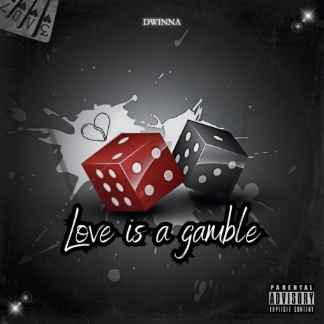 Love Is a Gamble | Boomplay Music