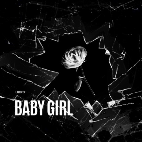 Baby girl | Boomplay Music