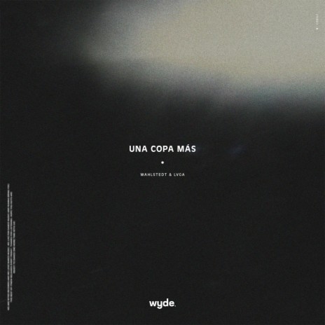 Una Copa Más ft. LVGA | Boomplay Music