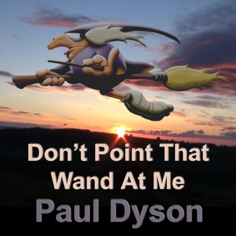Don't Point That Wand At Me | Boomplay Music