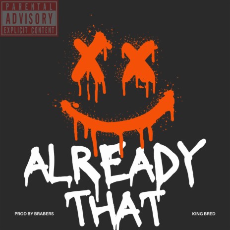 Already That | Boomplay Music