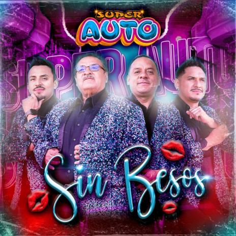 Sin Besos | Boomplay Music