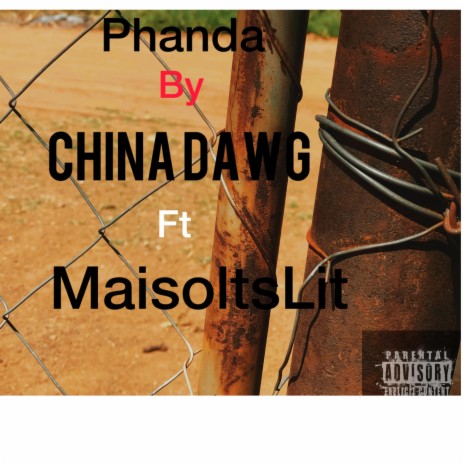 Phanda ft. China Dawg | Boomplay Music