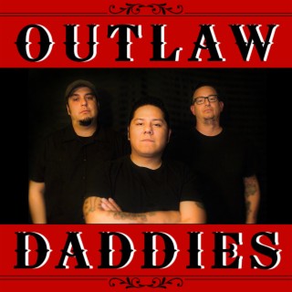 Outlaw Daddies
