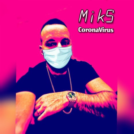 CoronaVirus | Boomplay Music