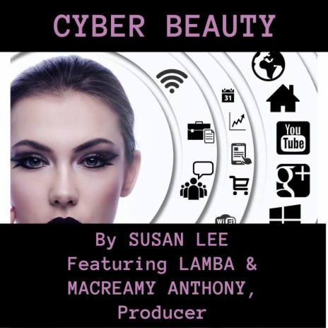 Cyber Beauty ft. Lamba Blaq & Macreamy Anthony | Boomplay Music