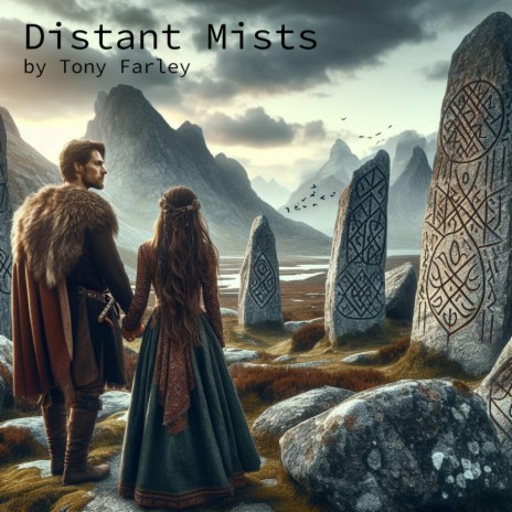 Distant Mists | Boomplay Music